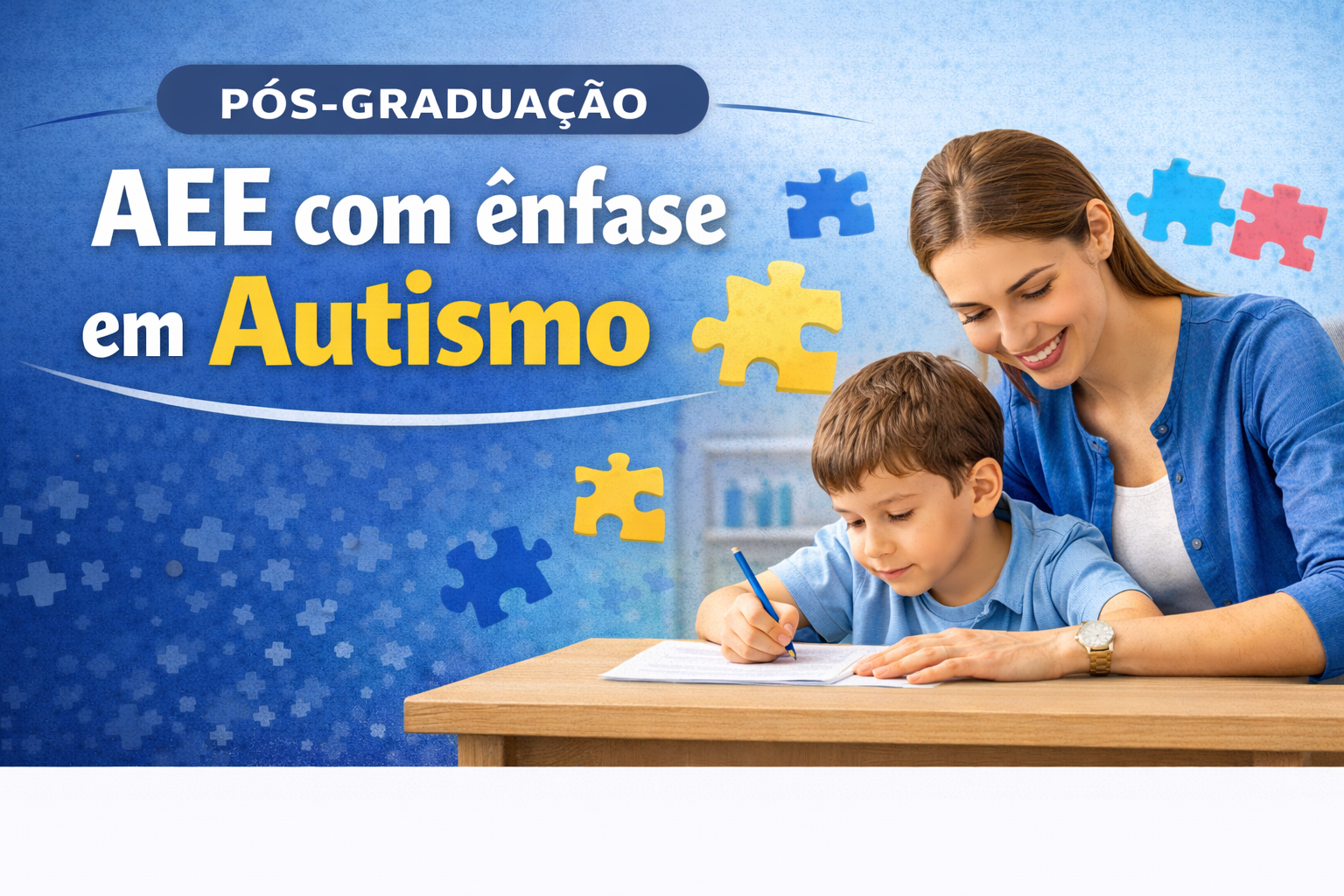 Pós-graduação: AEE com ênfase em Autismo